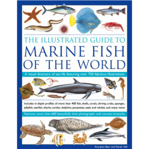 The Illustrated Guide to Marine Fish of The World